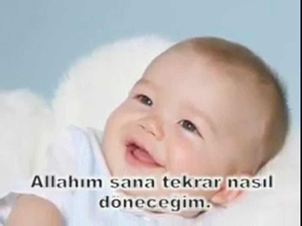 BEBEĞİN RABBİ İLE GÖRÜŞMESİ