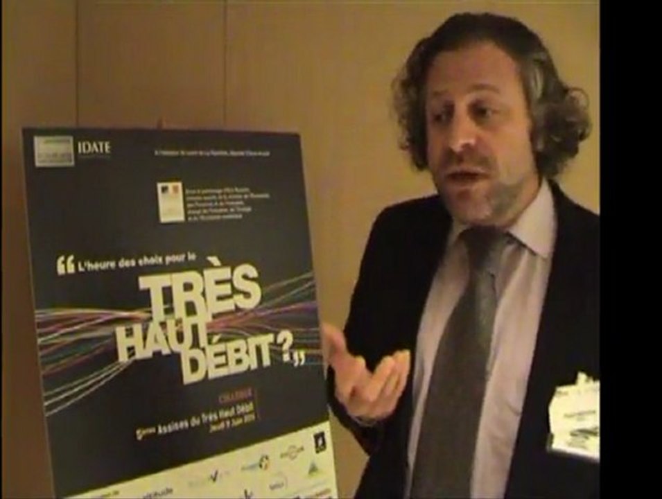 Roland Montagne - IDATE - Assises Très Haut Débit