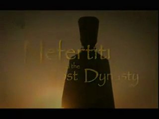 Nefertiti and the Lost Dynasty
