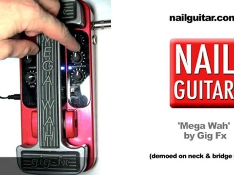 Mega Wah - Gig Fx (Cry Baby, Mega, Trigger, Auto) ...