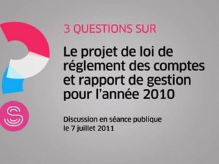 [Question sur] Projet de loi de réglement des comptes et rapport de gestion pour l'année 2010