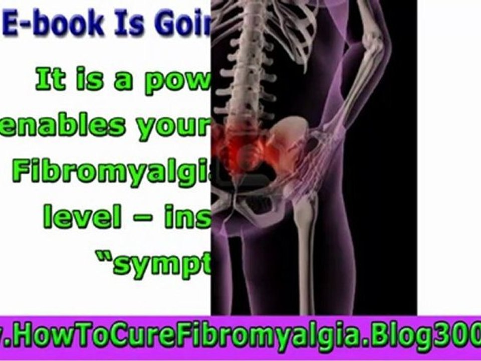 pain relief - cure fibromyalgia - fibromyalgia cure - fibromyalgia symptoms