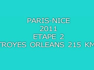 PARIS NICE 2011 ETAPE 2 TROYES ORLEANS
