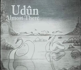 Udûn - Journey's End