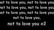 Ryan Tedder Not to love you (lyrics)