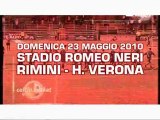 Tutti al 'Romeo Neri' il 23 maggio 2010. L'invito di Icaro TV a seguire Rimini-Verona