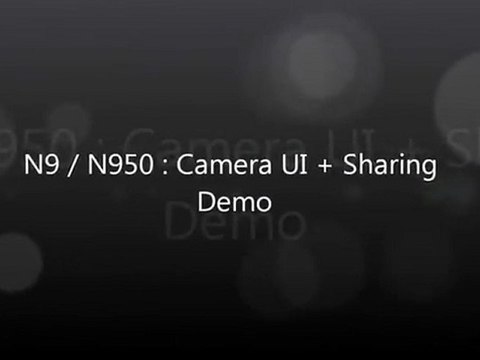 Nokia N9 - N950 - Camera UI + Sharing‬‏