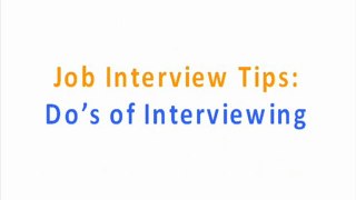 Job Interview Tips: 