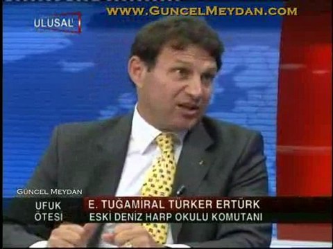 Ufuk Otesi 010711 / Türker ERTÜRK 2. Kısım