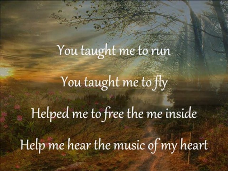 Music of my heart