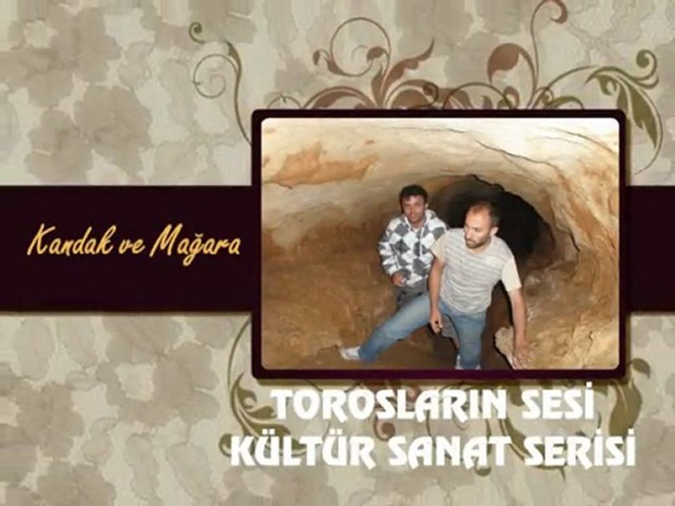 Kandak ve Mağara