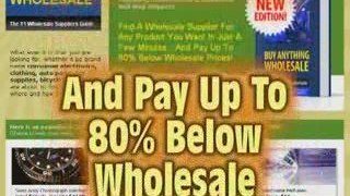 Wholesale Suppliers Guide - buy wholesale