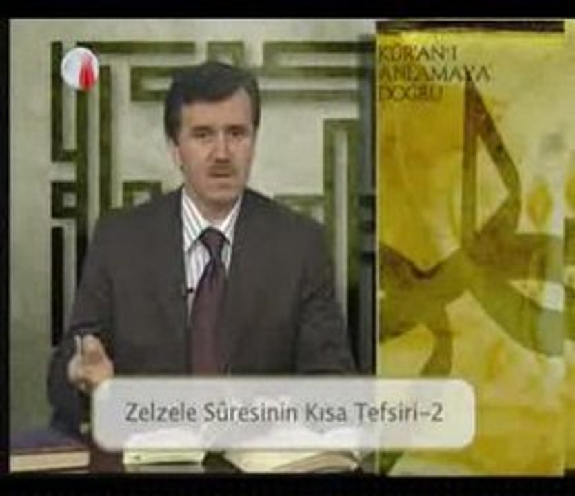 Zilzal süresi Tefsiri 2