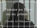 Femme au foyer ou en prison ?