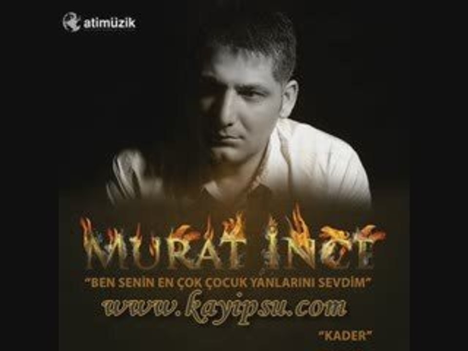 Murat Ince - Yarali Ceylan