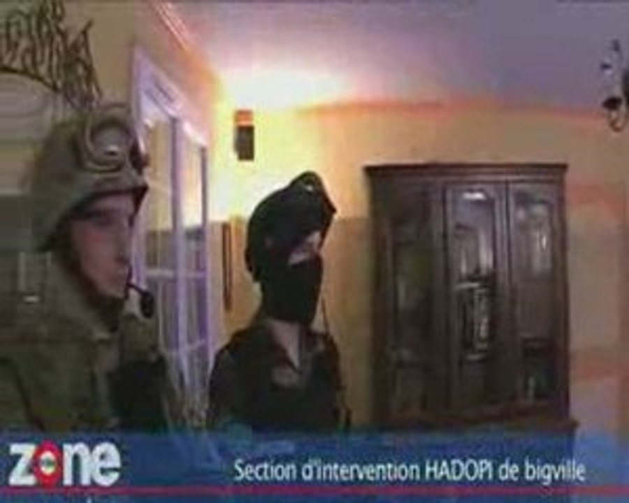 Parodie HADOPI - PERQUISITION Zone Interdite