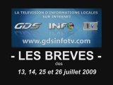 GDSINFOTV Les brèves des 13 14 25 et 26 juillet 2009