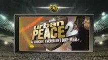 Teaser Urban Peace 2 - Kenza Farah - Exclu 2009