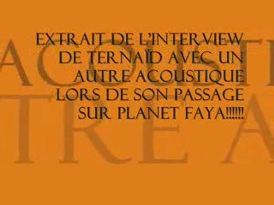 Ternaïd sur Planet Faya