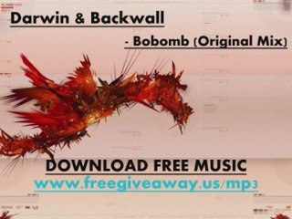 Darwin & Backwall - Bobomb (Original Mix)