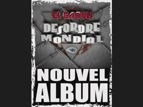 EL GAOULI - Désordre Mondial