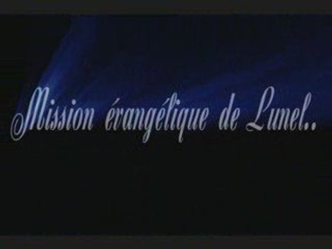 MISSION EVANGELIQUE DE LUNEL