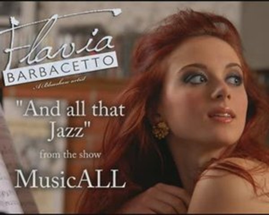 Flavia Barbacetto sings And All That Jazz