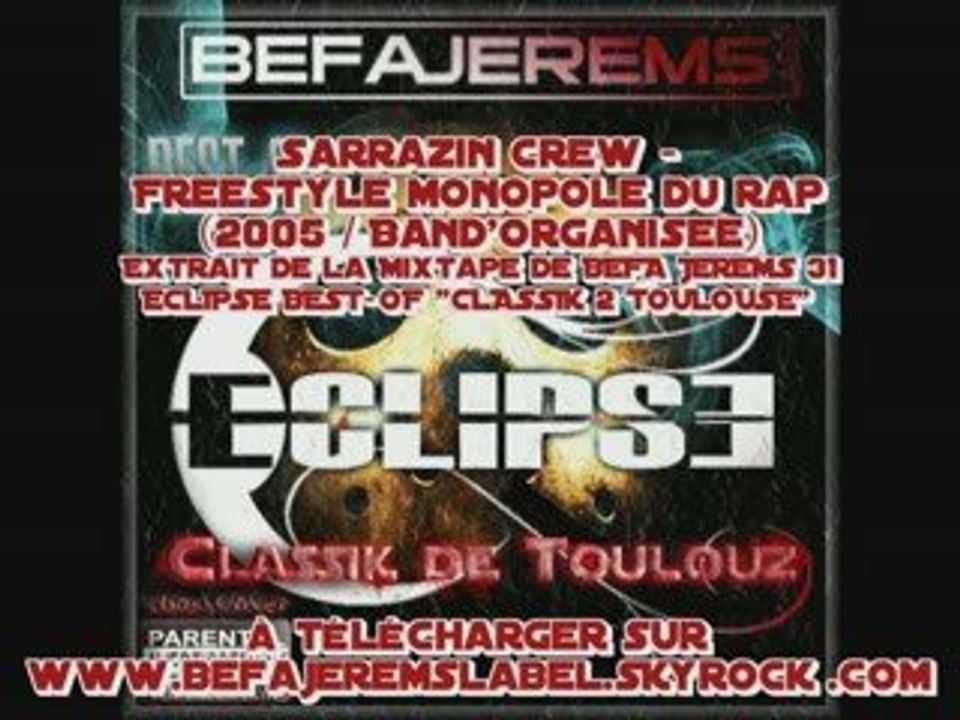 Sarrazin Crew - Freestyle Monopole du rap