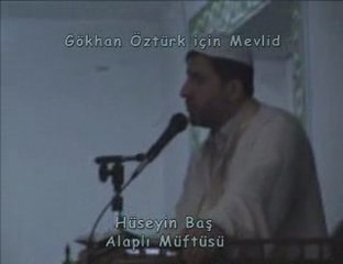 Gökhan Öztürk için Mevlid