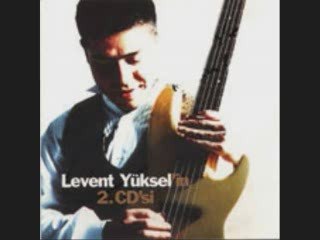 Levent Yüksel - Çekirdek Hatun