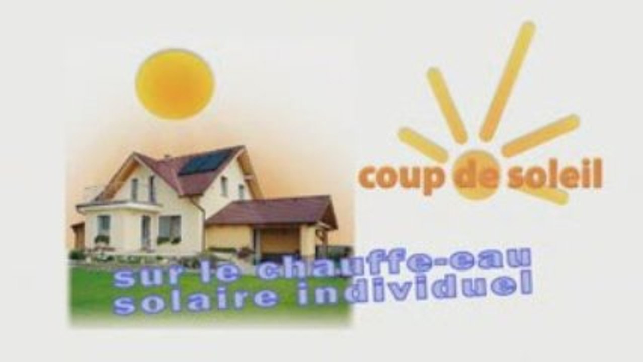 Coup de Soleil sur le chauffe-eau solaire individuel