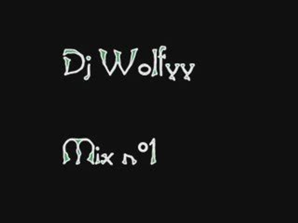 Mix Dj Wolfyy