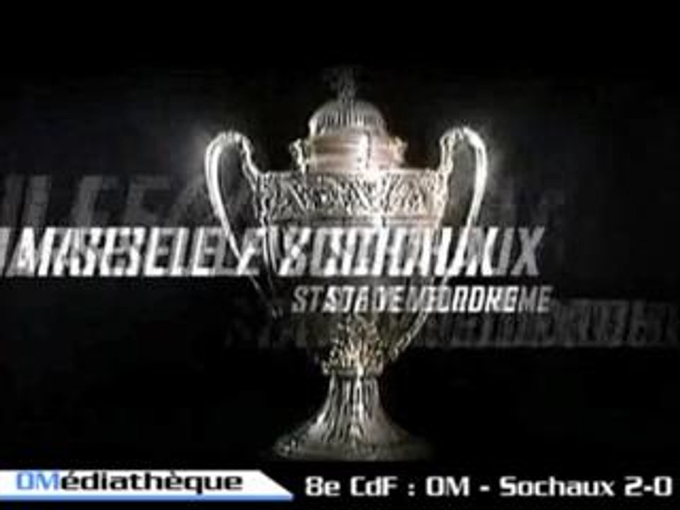 CdF, Saison 05/06: OM - Sochaux
