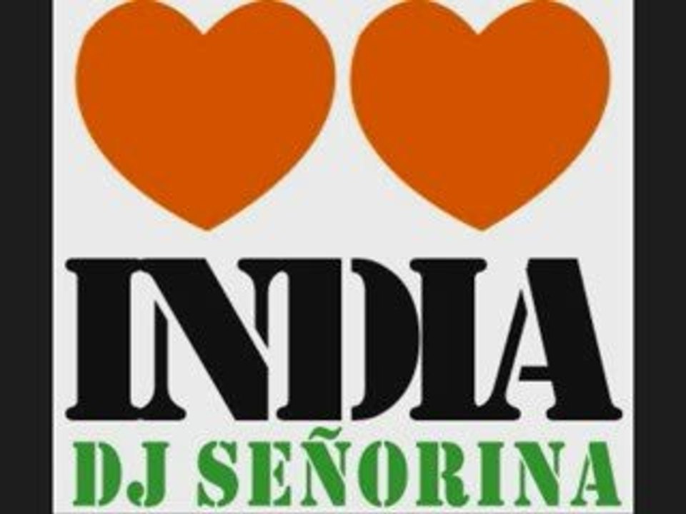 dj señorina - Ishq Ishq India snippet