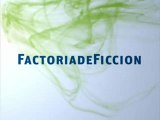 Cambio nueva imagen Factoría de Ficción Cortinilla Presenta