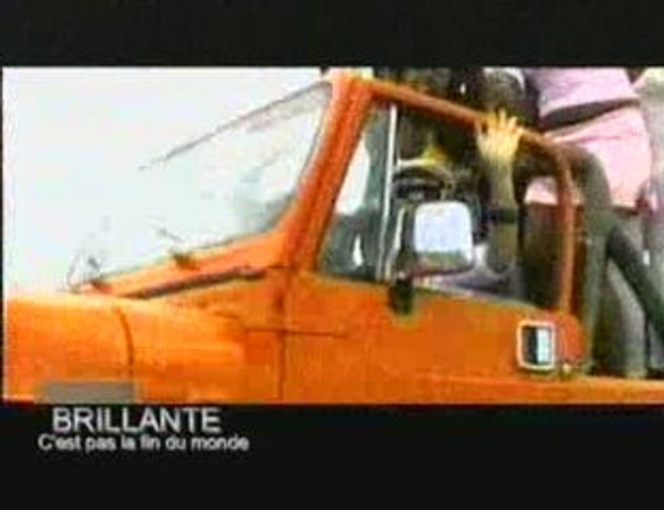 BRILLANTE  c'est pas la fin du monde