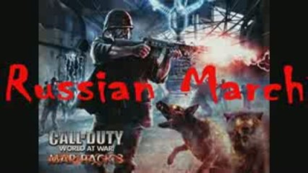 CoD5 Musique " Russian March "