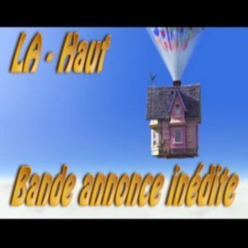 LA-HAUT bande annonce parodie (détournement fausse B.A)