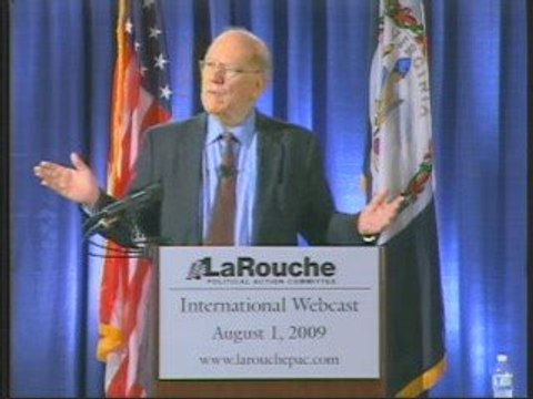 Webcast de Lyndon LaRouche - 1er août 2009