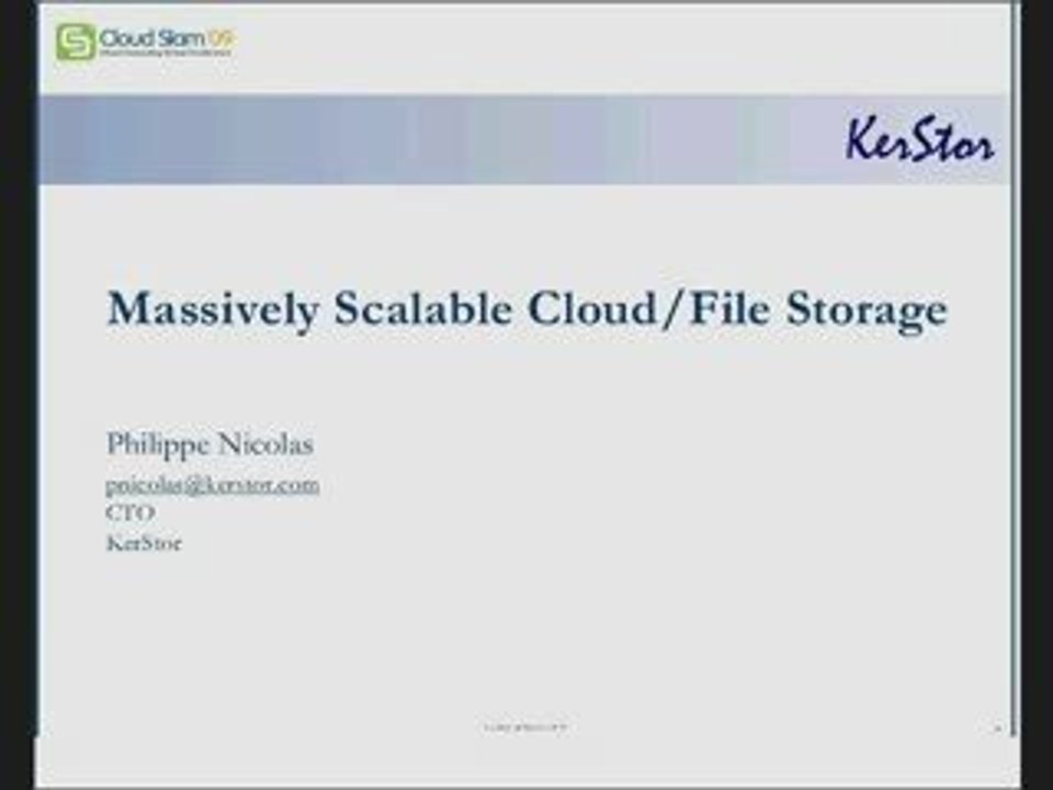 Massively Scalable Cloud and File Storage