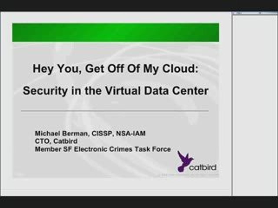 Hey, You, Get Off Of My Cloud: Security in the Virtual DC