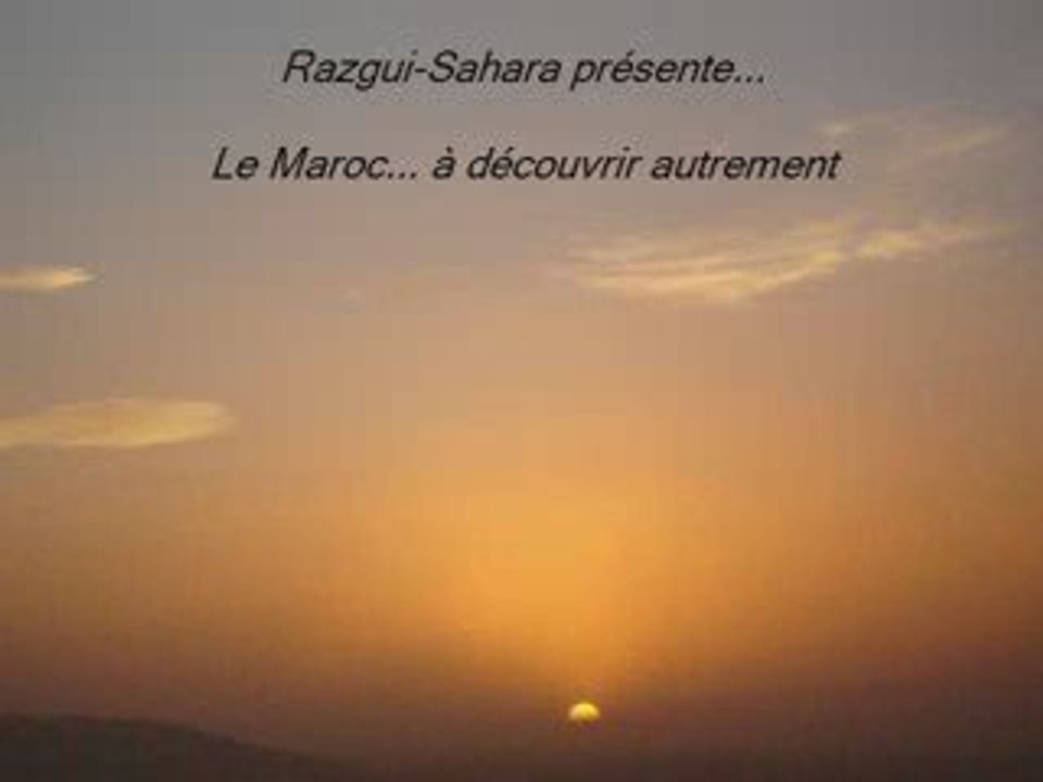 Pour tous les amoureux du Maroc et du désert Marocain