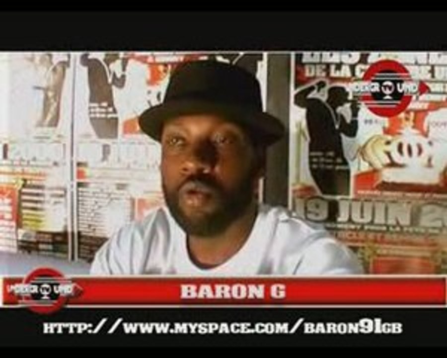 BARON G INTERVIEW LES ZONEURS DE LA CULTURE URBAINE