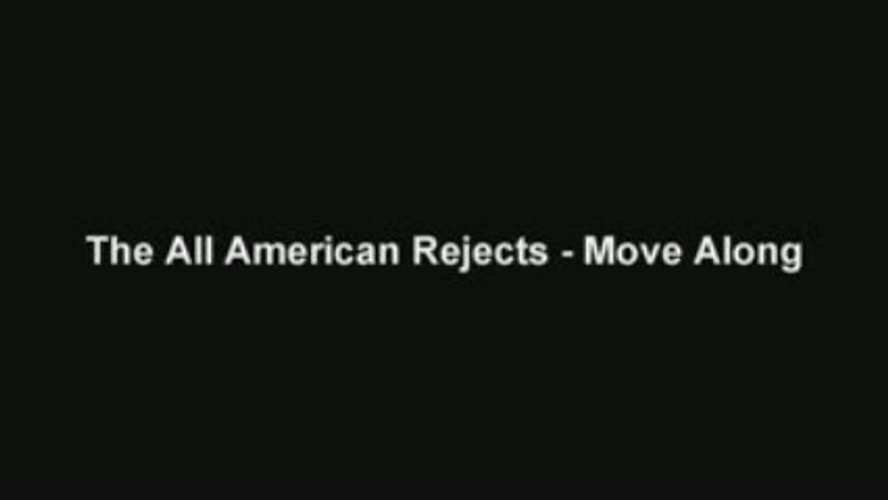 HD Track - The All American Rejects - Move Along
