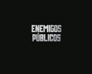 Enemigos Públicos Spot1 [20seg] Español