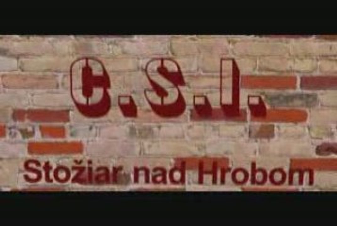 CSI Stožiar nad Hrobom