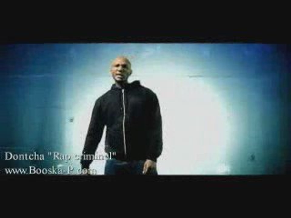 Dontcha Rap criminel