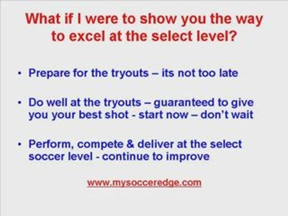 Select Soccer Tryouts - Prepare, Compete & Improve