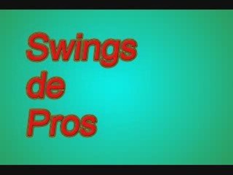 Qui sont-ils ? Swings de joueurs pros ralentis Aout09
