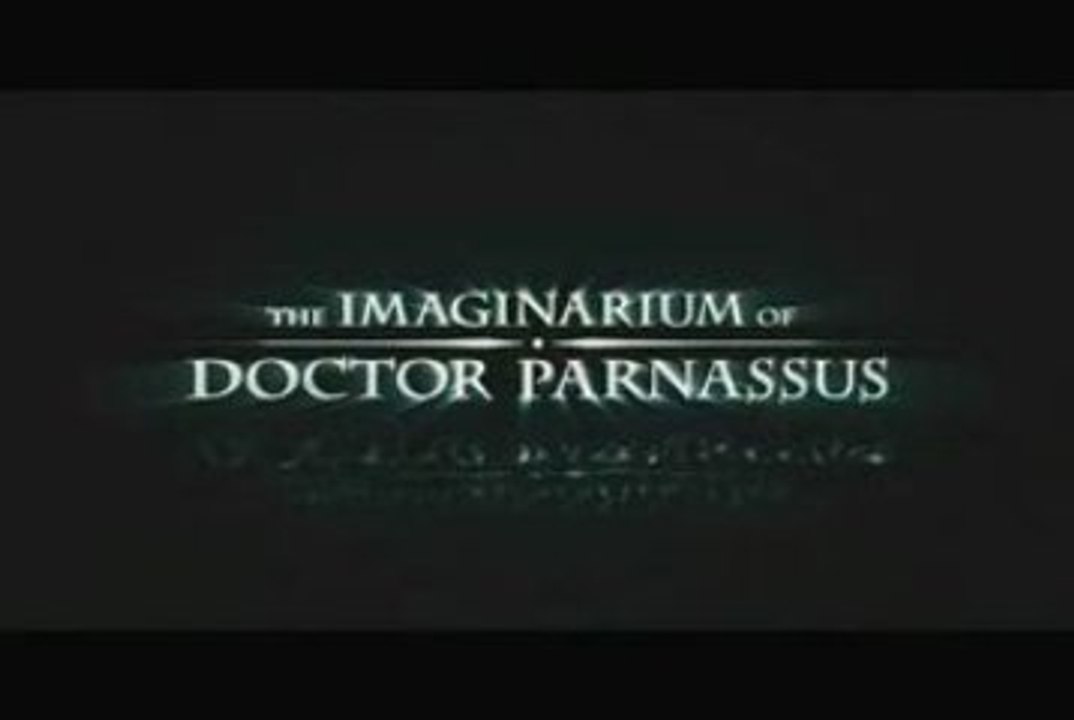 The Imaginarium of Doctor Parnassus International Trailer